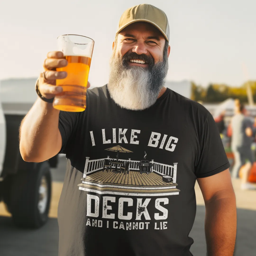 I Like Big Decks T-Shirt