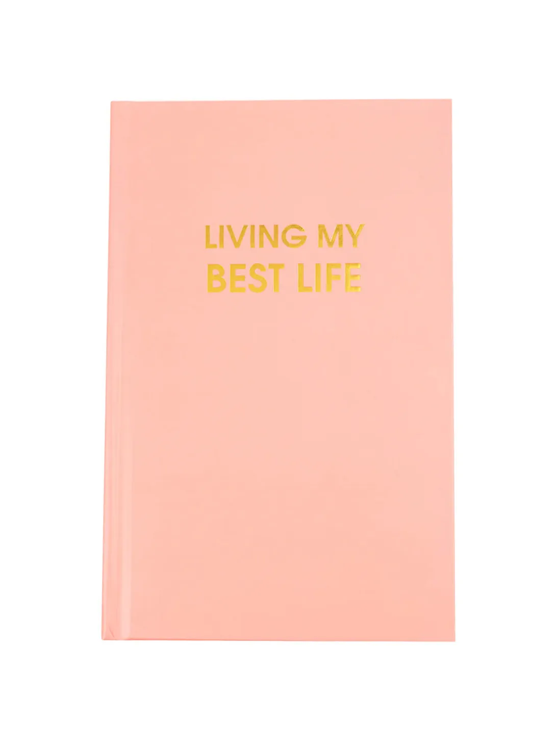 Living My Best Life Journal